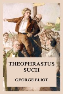 Theophrastus Such