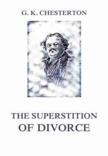 The Superstition of Divorce