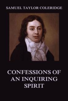 Confessions of an Inquiring Spirit