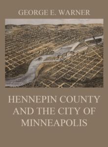 Hennepin County and the City of Minneapolis