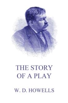 The Story Of A Play