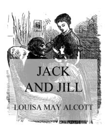 Jack and Jill : A Village Story