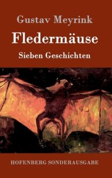 Fledermause : Sieben Geschichten