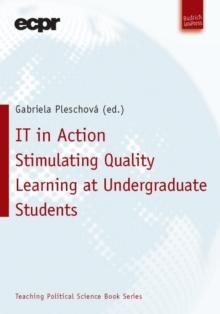 IT in Action : Stimulating Quality Learning at Undergraduate Students