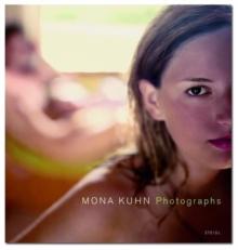 Mona Kuhn : Photographs