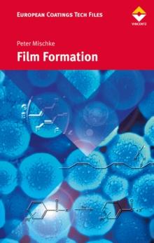 Film Formation : in Modern Paint Systems