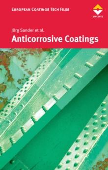 Anticorrosive Coatings : Fundamental and New Concepts