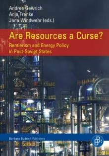 Are Resources a Curse? : Rentierism and Energy Policy in Post-Soviet States