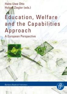 Education, Welfare and the Capabilities Approach : A European Perspective