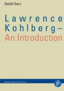 Lawrence Kohlberg - An Introduction