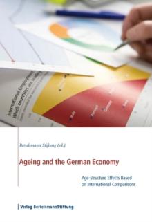 Ageing and the German Economy : Age-structure Effects Based on International Comparisons