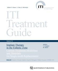 Implant Therapy in the Esthetic Zone : Current Treatment Modalities and Materials for Single-Tooth Replacements