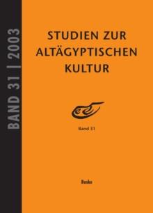 Studien zur Altagyptischen Kultur Band 31