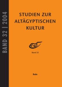 Studien zur Altagyptischen Kultur Band 32