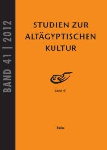 Studien zur Altagyptischen Kultur Band 41