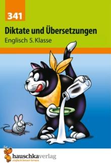 Diktate und Ubersetzungen. Englisch 5. Klasse