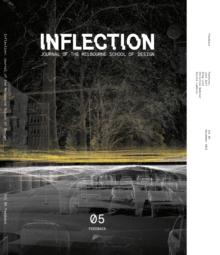 Inflection 05: Feedback : Journal of the Melbourne School of Design