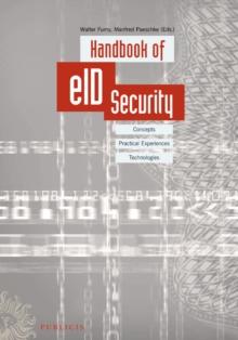 Handbook of eID Security : Concepts, Practical Experiences, Technologies