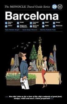 Barcelona : The Monocle Travel Guide Series