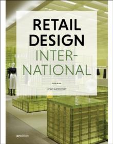 Retail Design International Vol. 9 : Focus: Re-use