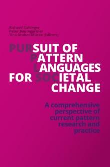 Pursuit of Pattern Languages for Societal Change - PURPLSOC : A comprehensive perspective of current pattern research and practice