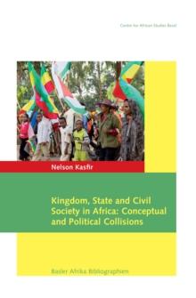 Kingdom, State and Civil Society in Africa