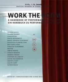 Work the Room : A Handbook of Performance Strategies