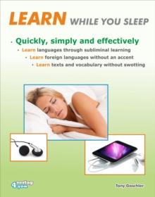 Learn while you sleep. Quickly, simply and effectively. : Learn languages through subliminal learning. Learn foreign languages without an accent. Learn texts and vocabulary without swotting.