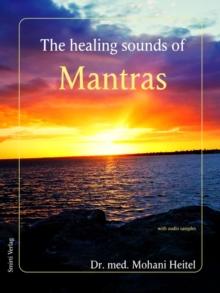 The Healing Sounds of Mantras