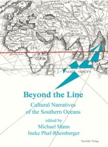 Beyond the Line : Cultural Narratives of the Southern Oceans