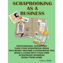 Scrapbooking As A Business