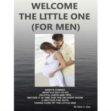 Welcome The Little One (For Men)