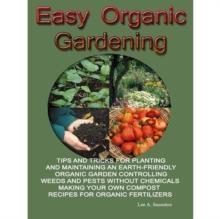 Easy Organic Gardening