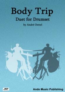 Body Trip : Duet for Drumset