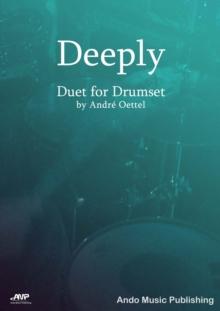 Deeply : Duet for Drumset