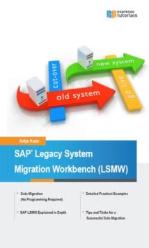 SAP Legacy System Migration Workbench (LSMW)