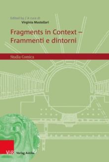 Fragments in Context - Frammenti e dintorni