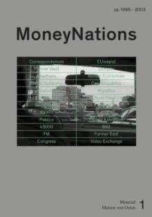 Material Marion von Osten 1: MoneyNations