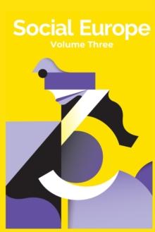 Social Europe : Volume 3