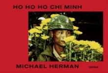 Ho Ho Ho Chi Minh