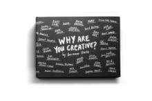 Why Are We Creative?