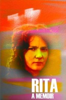 Rita : A Memoir