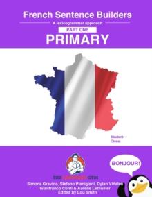 French Primary Sentence Builders : French Sentence Builders - Primary