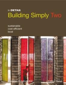 Building simply two : Sustainable, cost-efficient, local