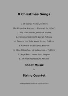 8 Christmas Songs (String Quartet) : Christmas Sheet Music for String Quartet