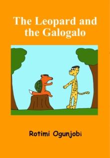 The Leopard and the Galogalo