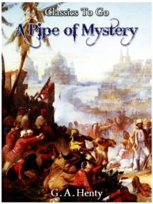 A Pipe Of Mystery