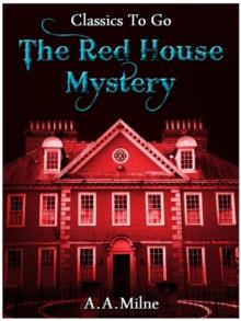 The Red House Mystery