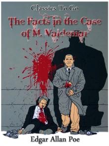 The Facts In The Case Of M. Valdemar