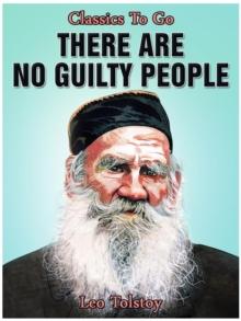 THERE ARE NO GUILTY PEOPLE